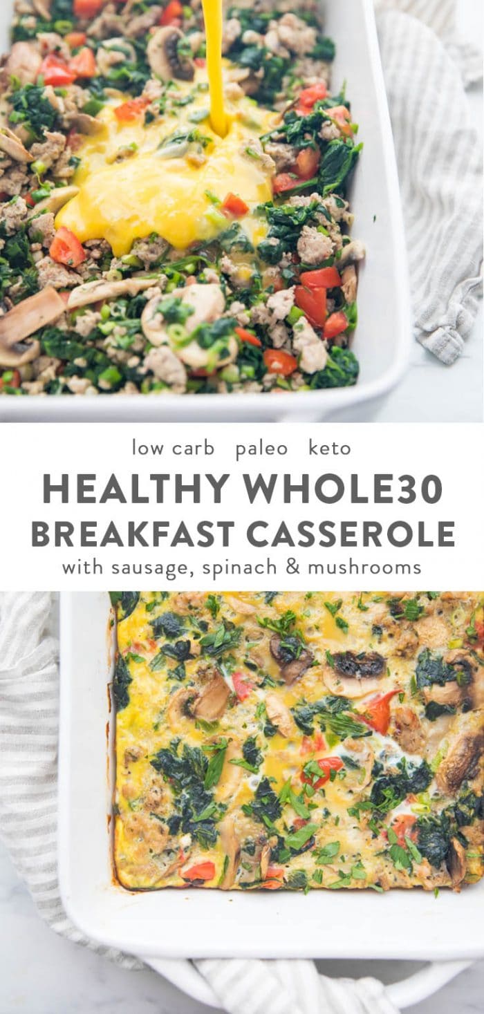 Whole30 breakfast casserole with sausage, spinach, and mushrooms in a baking dish