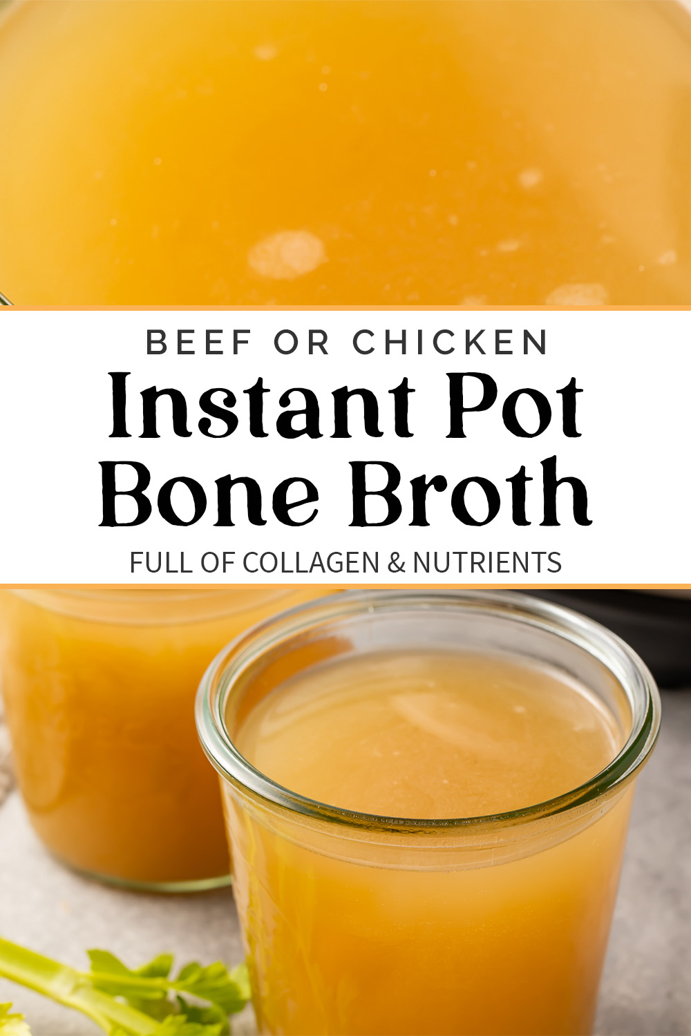 Pin graphic for Instant Pot bone broth.