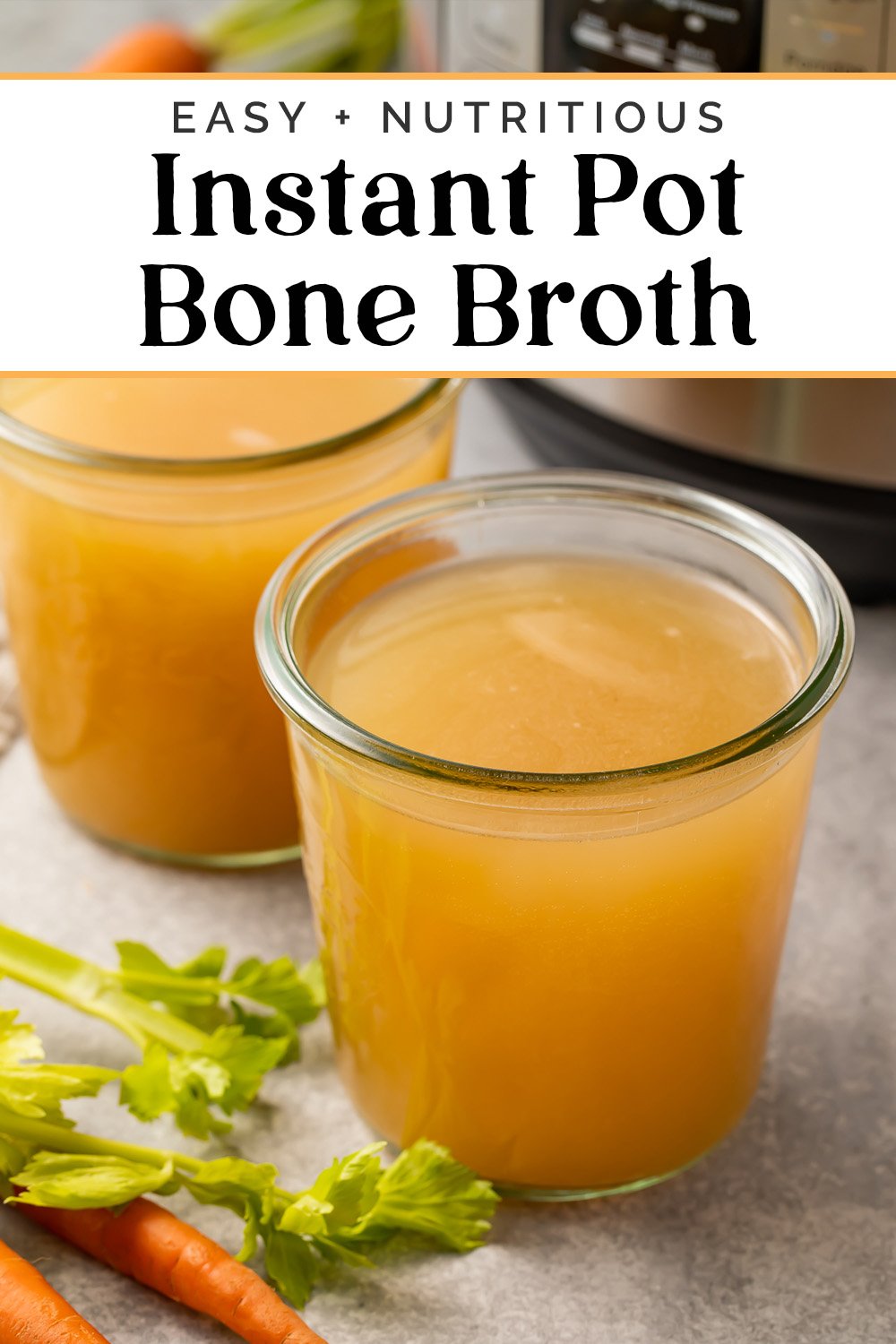 Pin graphic for Instant Pot bone broth.