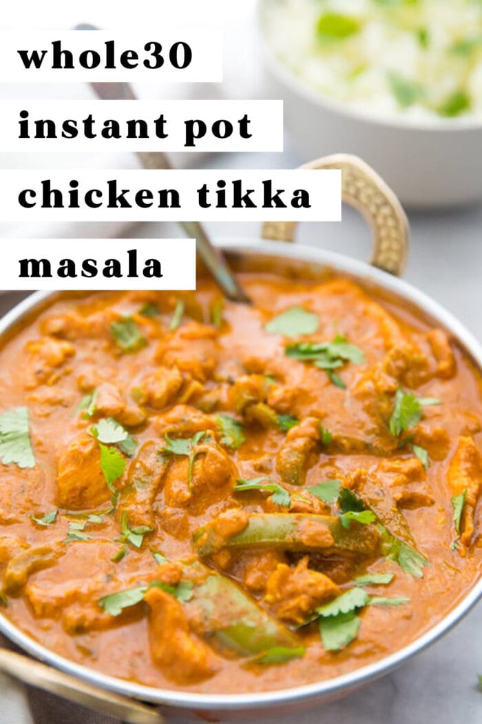 Pin graphic for Whole30 Instant Pot Chicken Tikka Masala