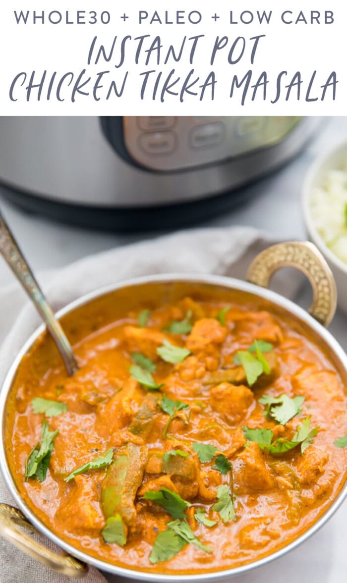 Pin graphic for Whole30 Instant Pot Chicken Tikka Masala