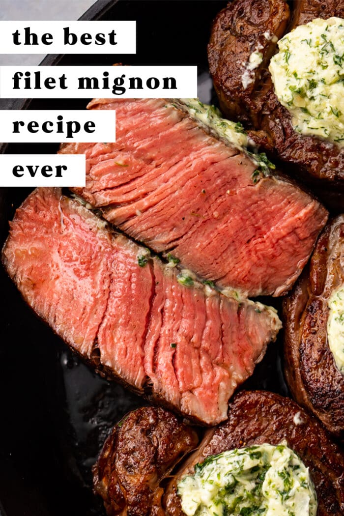 Pinterest graphic for the best filet mignon recipe ever