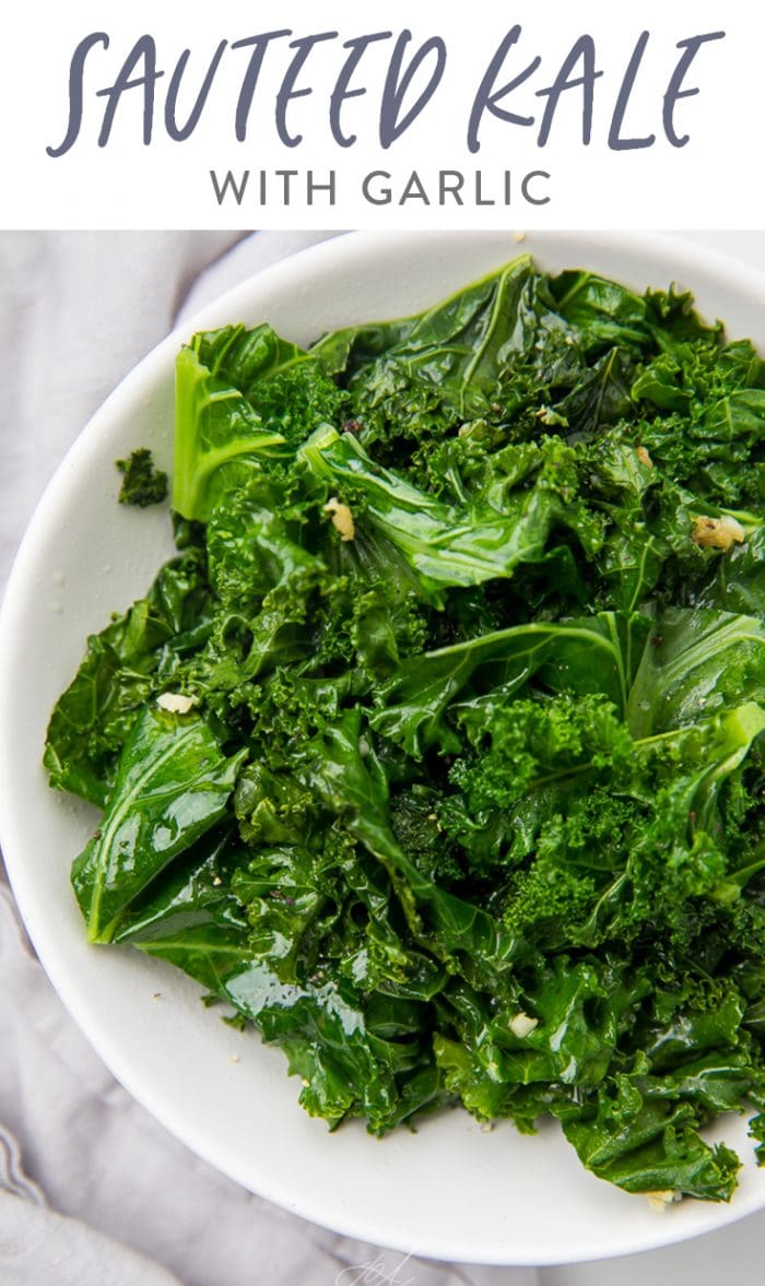 Sauteed kale with garlic Pinterest graphic