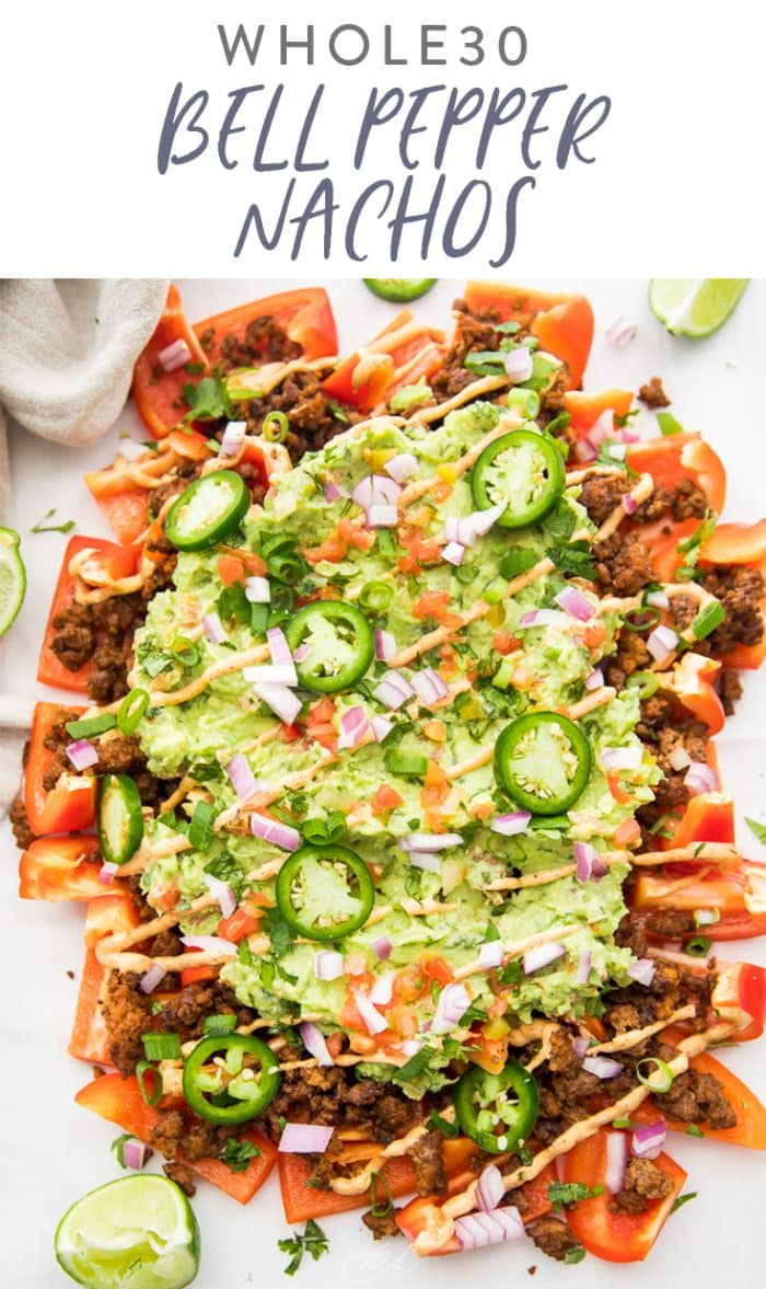 Bell Pepper Nachos (Whole30) Pinterest graphic