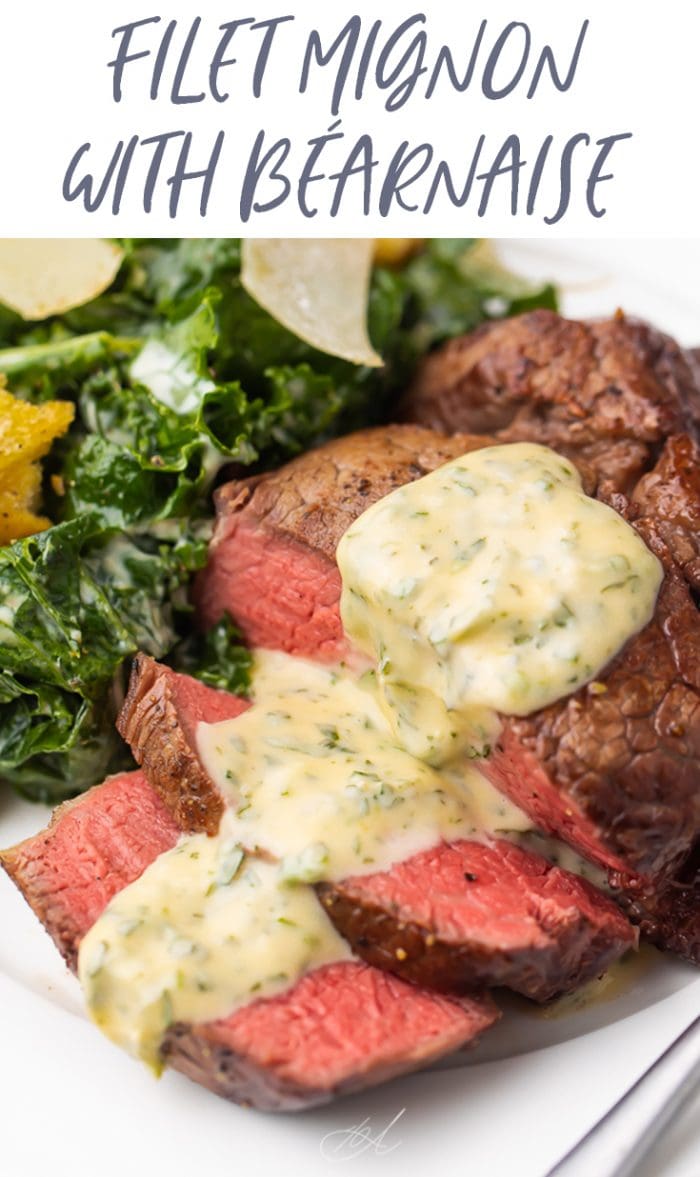 Filet Mignon with Bearnaise Sauce Pinterest graphic