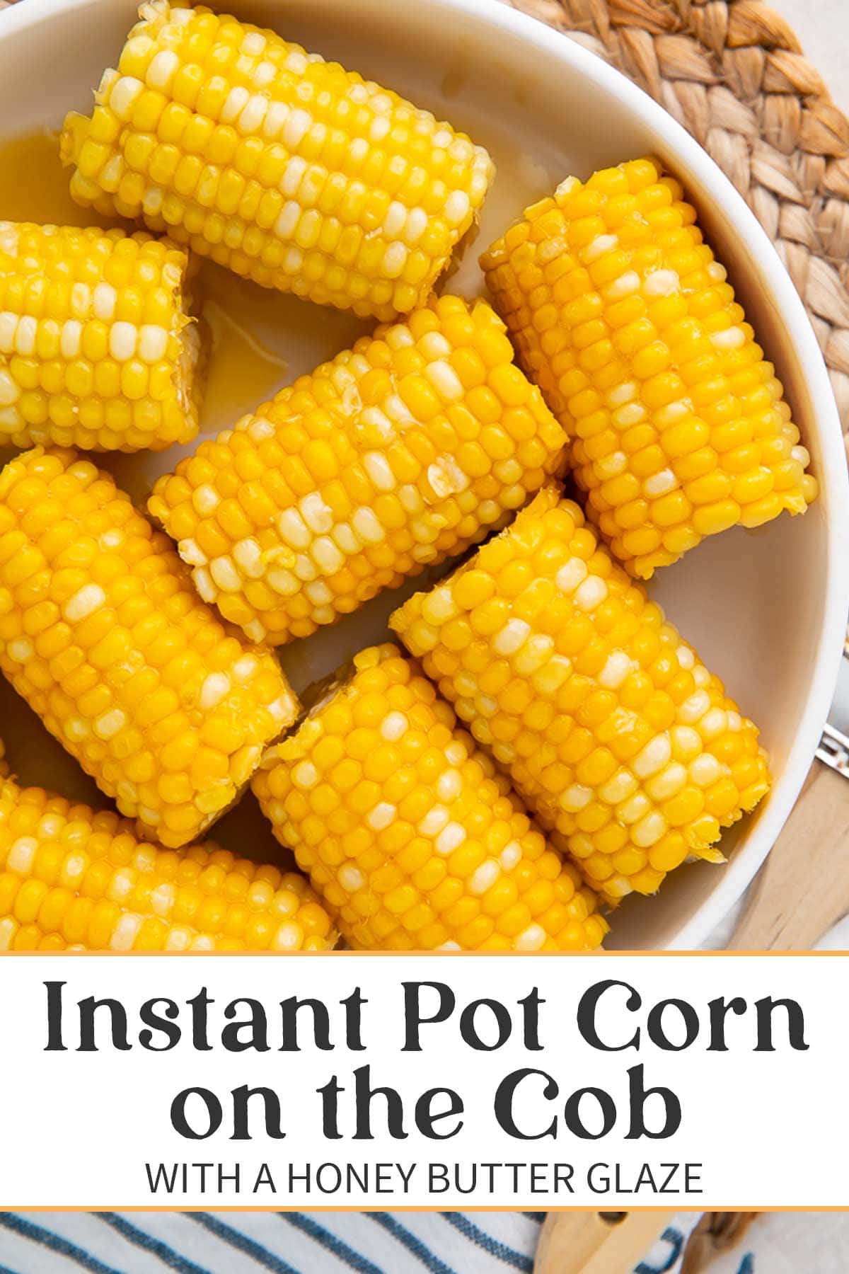 Pin graphic for Instant Pot corn on the cob.