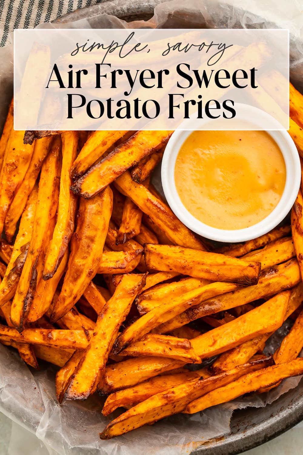 Pin graphic for air fryer sweet potato fries.