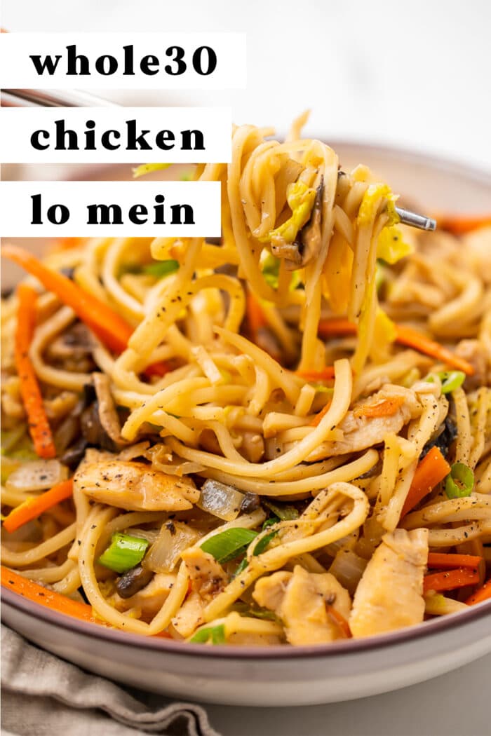 Pinterest graphic for Whole30 chicken lo mein