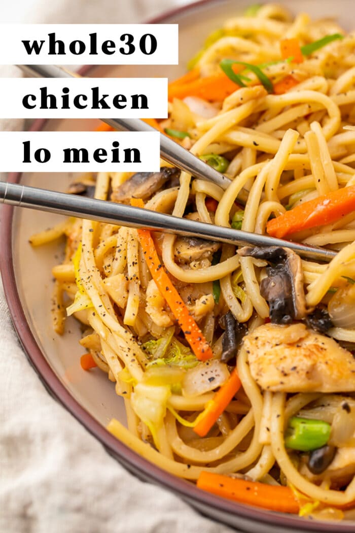 Pinterest graphic for Whole30 chicken lo mein