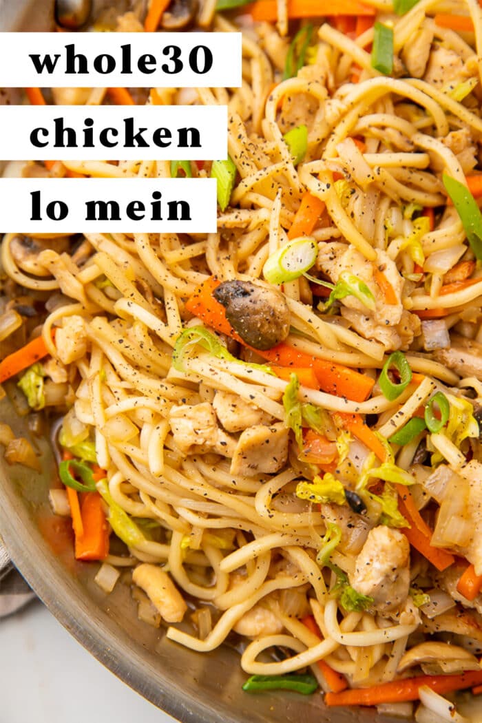 Pinterest graphic for Whole30 chicken lo mein