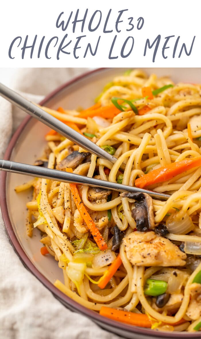 Pinterest graphic for Whole30 chicken lo mein