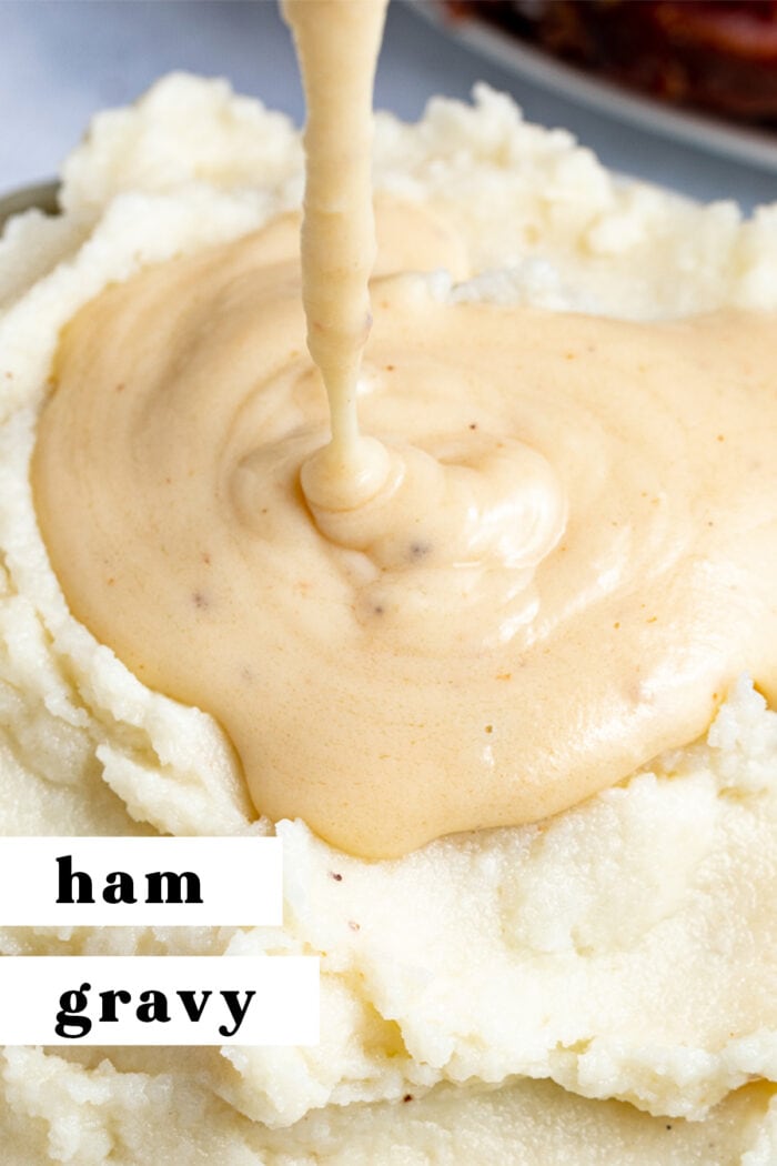 Pin graphic for ham gravy