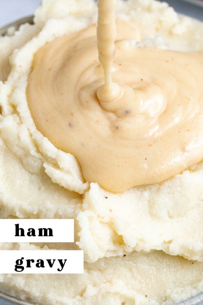 Pin graphic for ham gravy