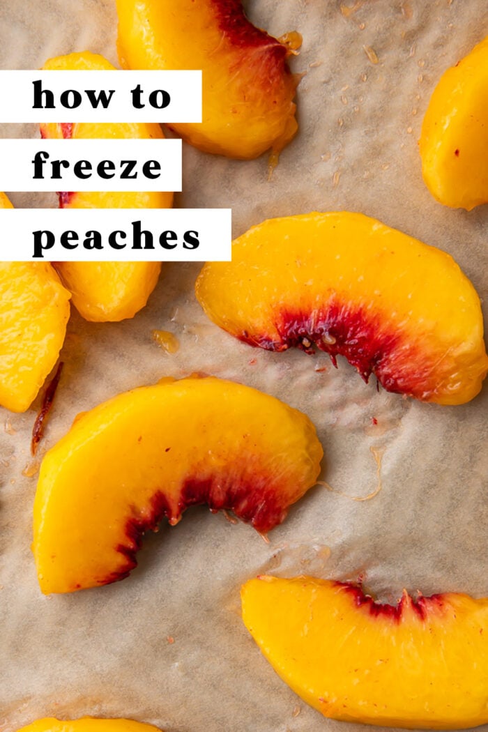 Pin graphic for how to freeze peaches