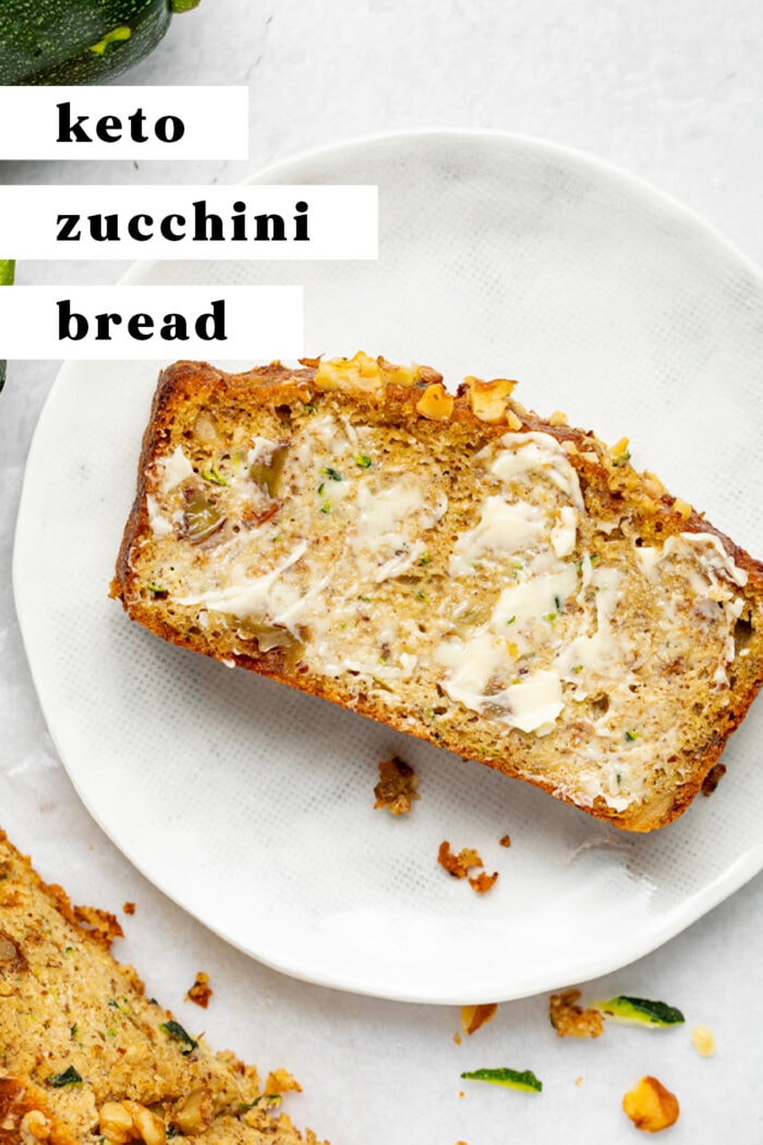 Pin graphic for keto zucchini bread