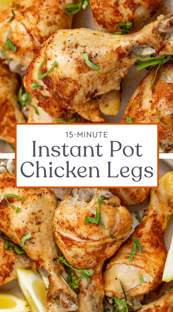 Pin graphic for Instant Pot chicken legs