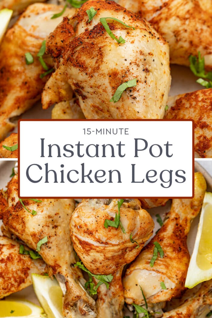 Pin graphic for Instant Pot chicken legs