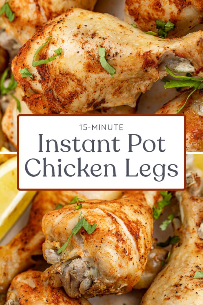 Pin graphic for Instant Pot chicken legs