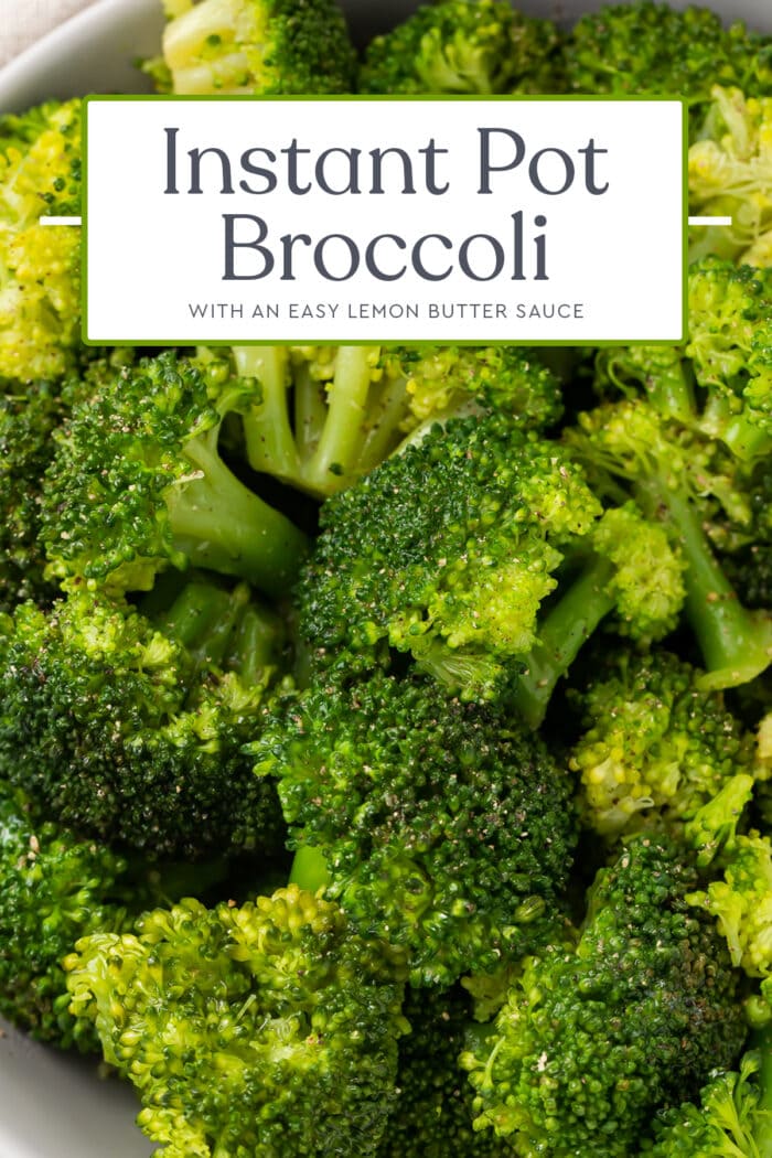 Pin graphic for Instant Pot broccoli