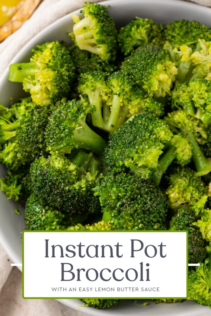 Pin graphic for Instant Pot broccoli