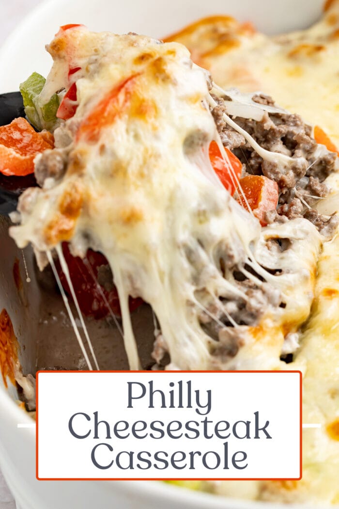 Pin graphic for Philly cheesesteak casserole