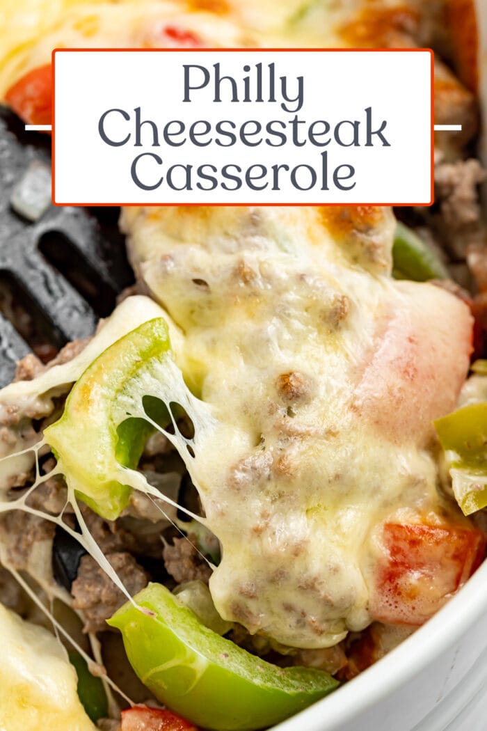 Pin graphic for Philly cheesesteak casserole