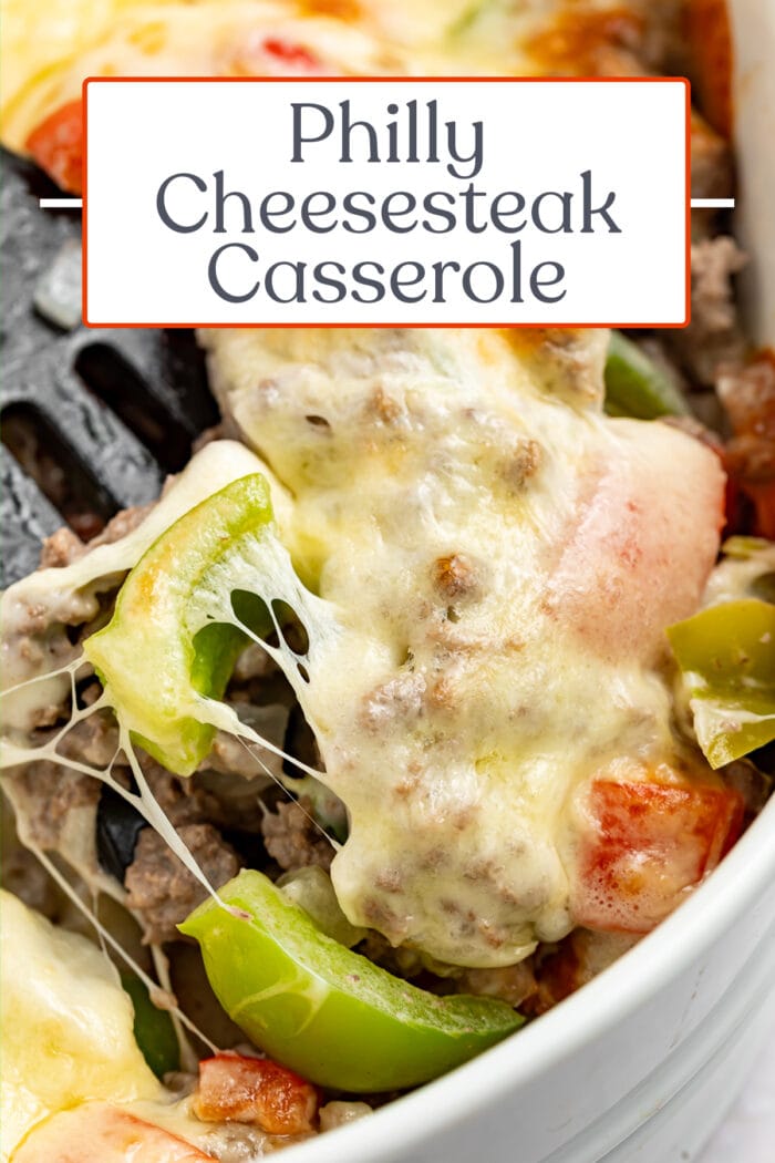 Pin graphic for Philly cheesesteak casserole