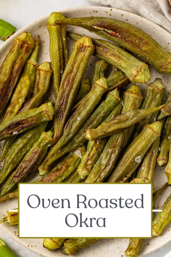 Pin graphic for roasted okra