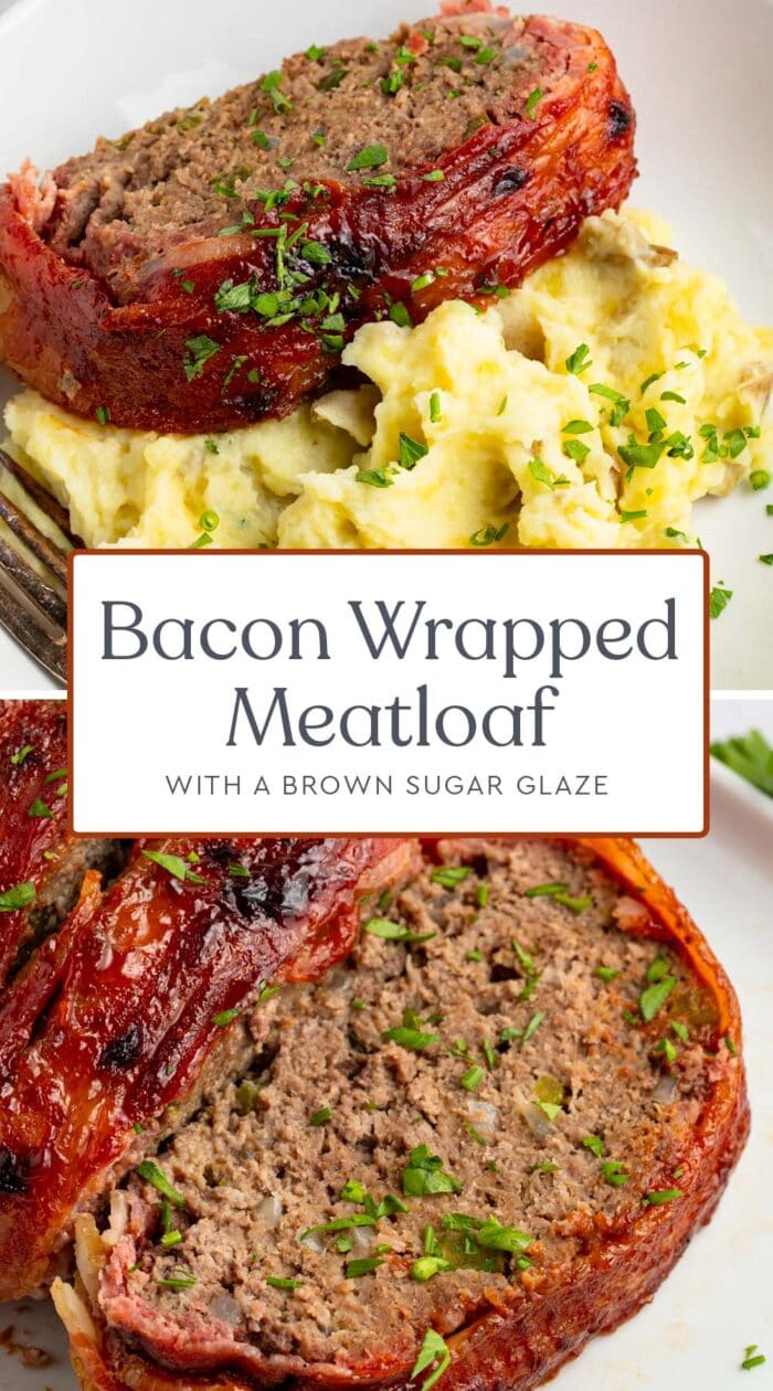 Pin graphic for bacon wrapped meatloaf