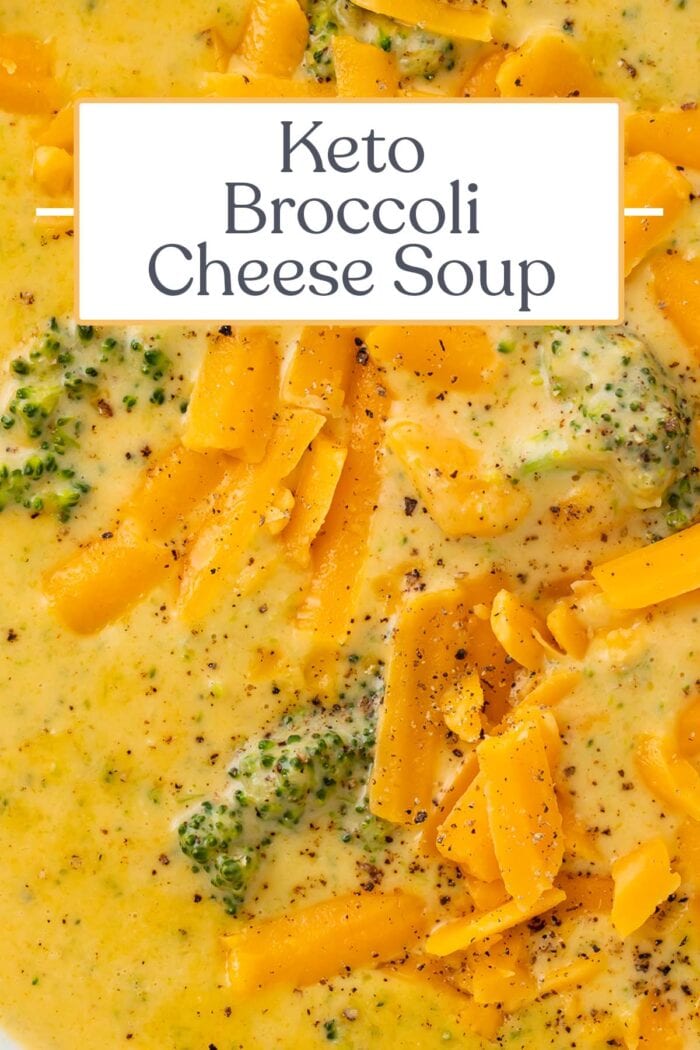 Pin graphic for keto broccoli cheese soup