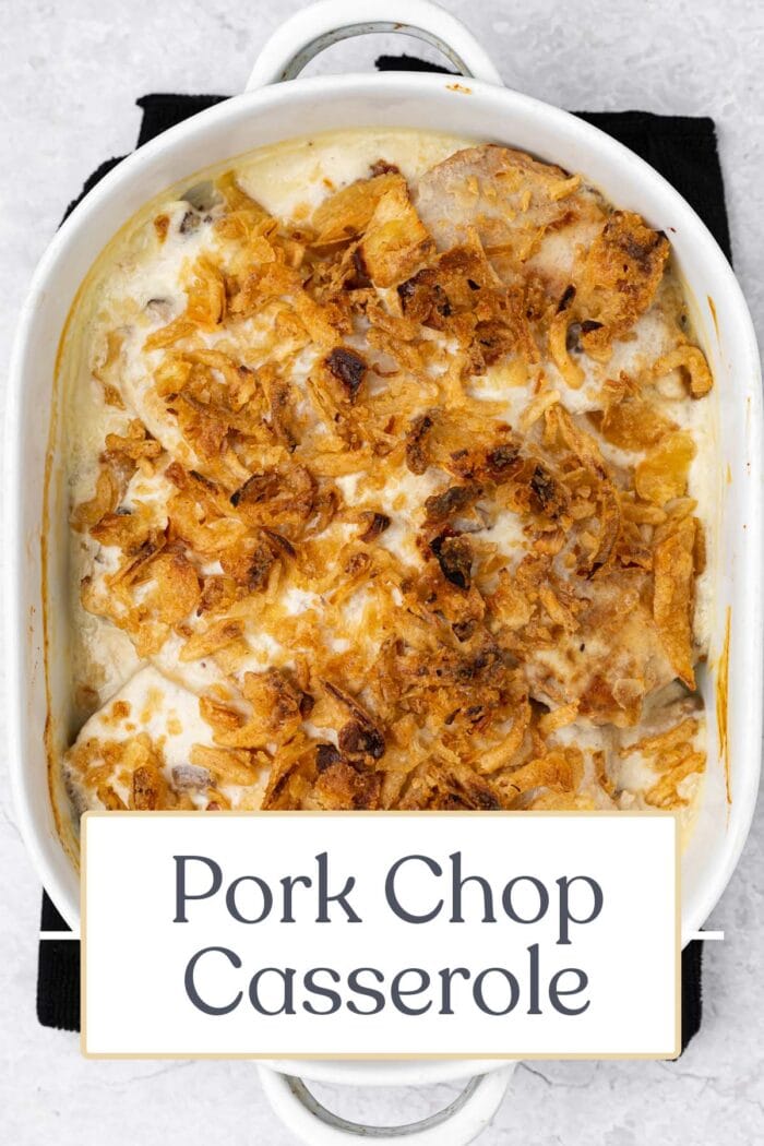 Pin graphic for pork chop casserole