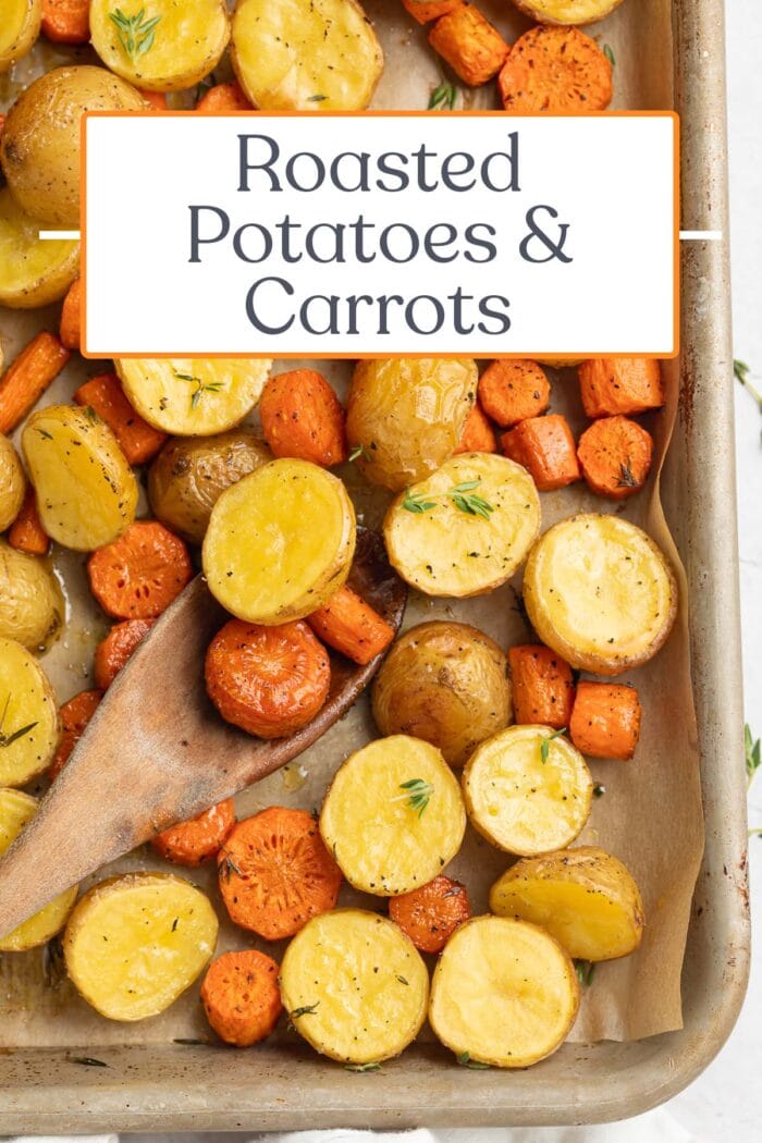 Pin graphic for roasted potatoes & carrots