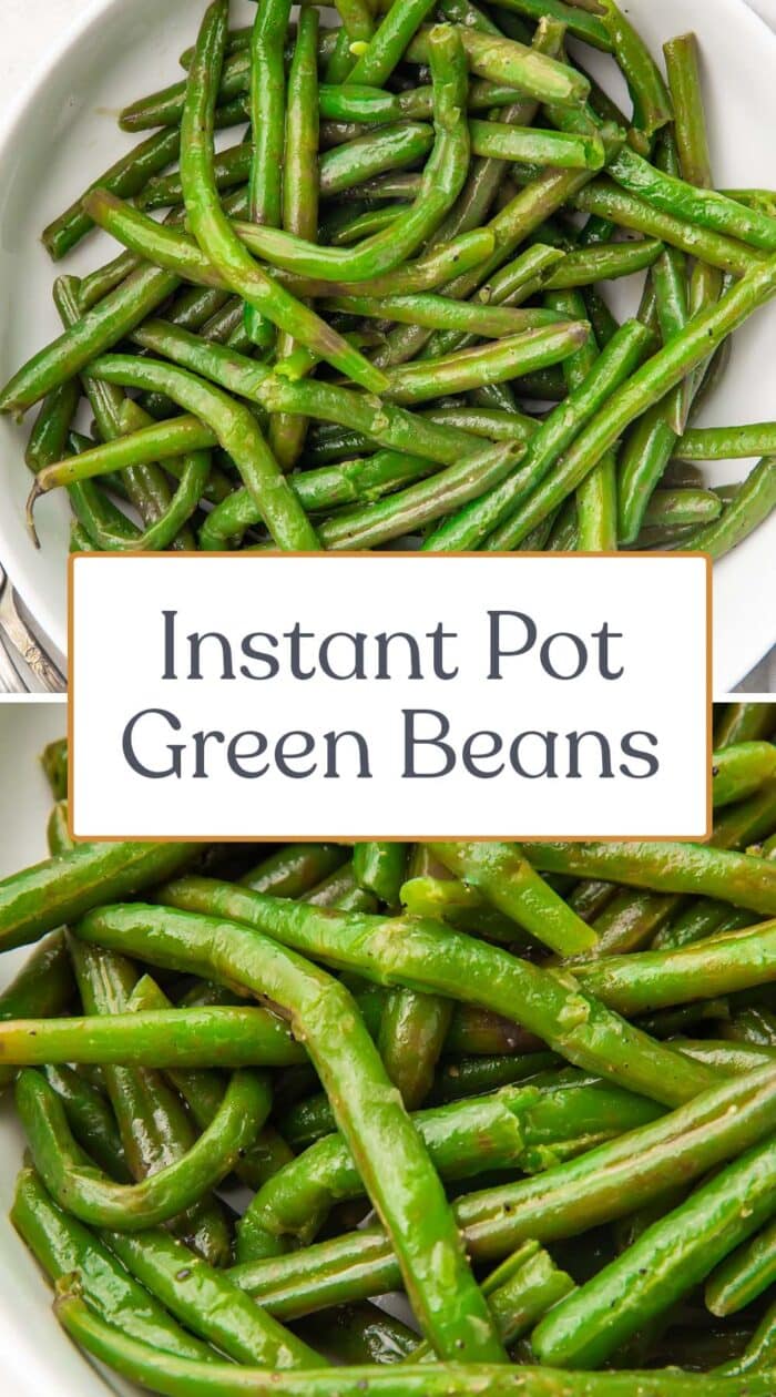 Pin graphic for Instant Pot green beans