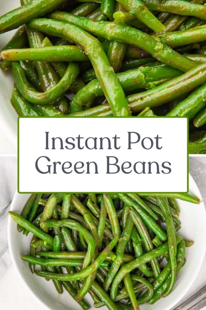 Pin graphic for Instant Pot green beans