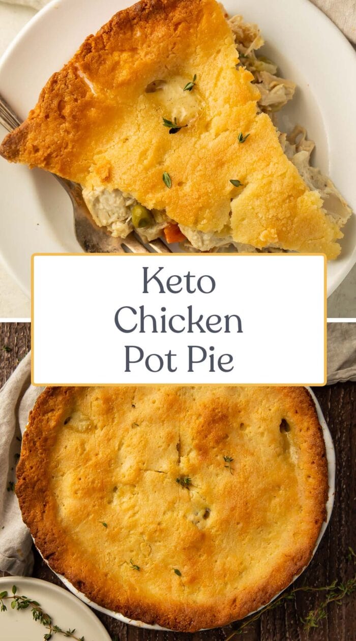 Pin graphic for keto chicken pot pie