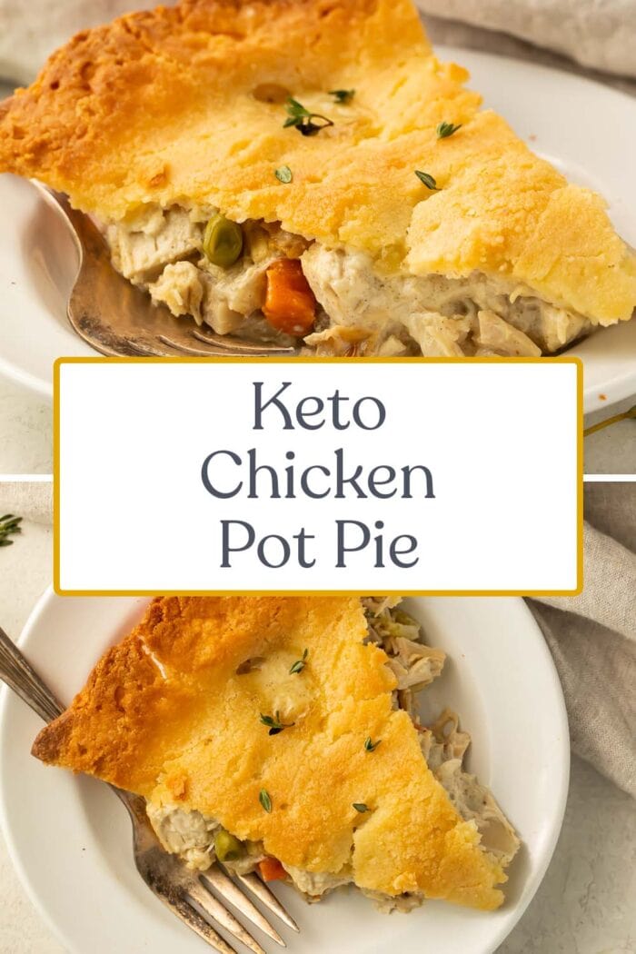 Pin graphic for keto chicken pot pie