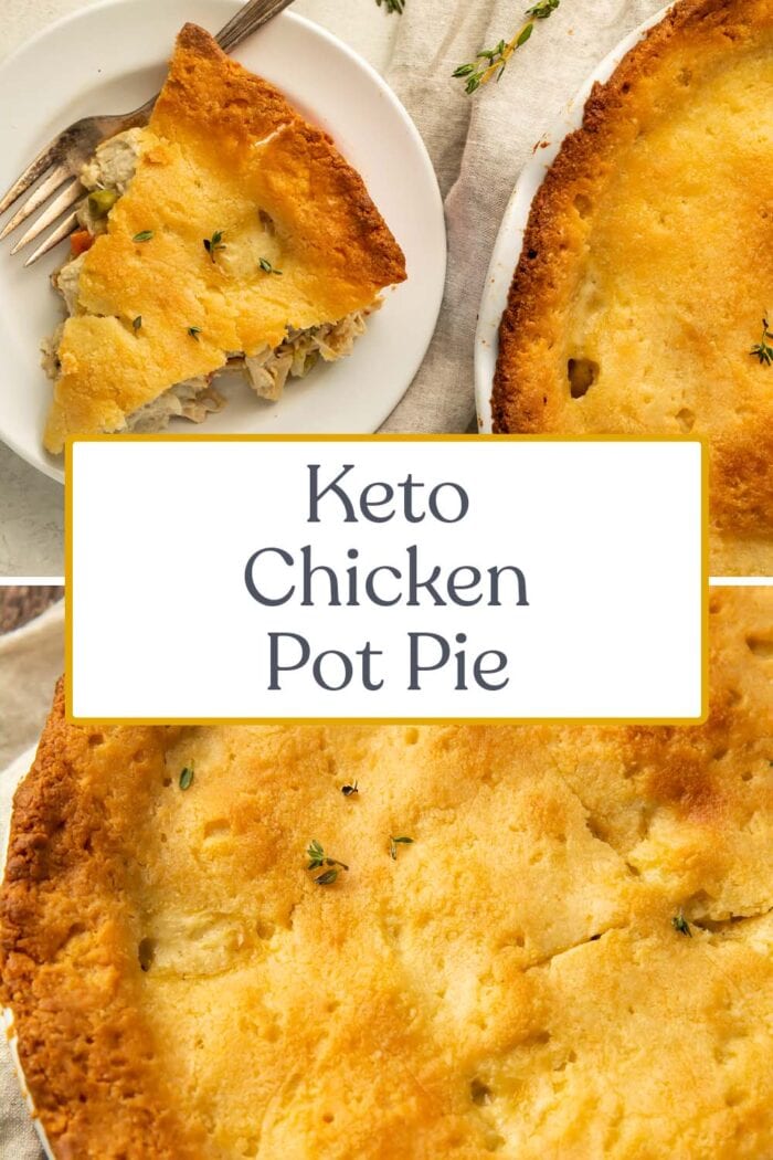 Pin graphic for keto chicken pot pie