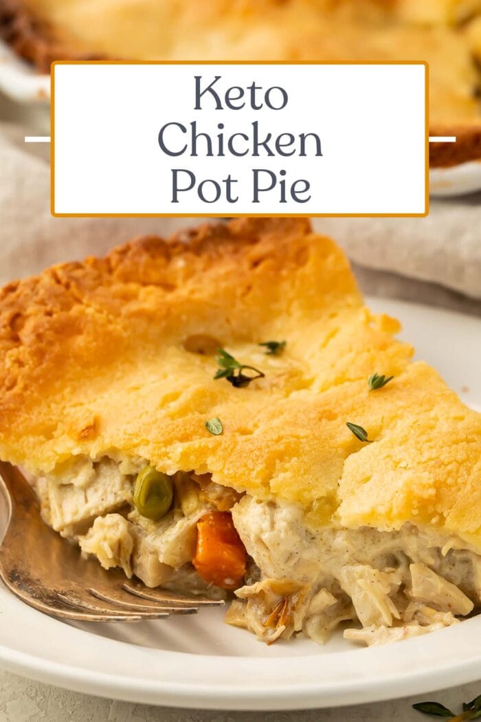 Pin graphic for keto chicken pot pie