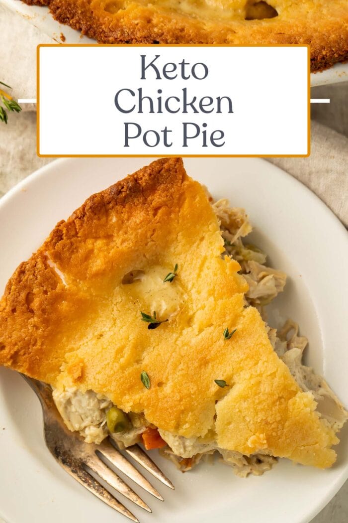 Pin graphic for keto chicken pot pie