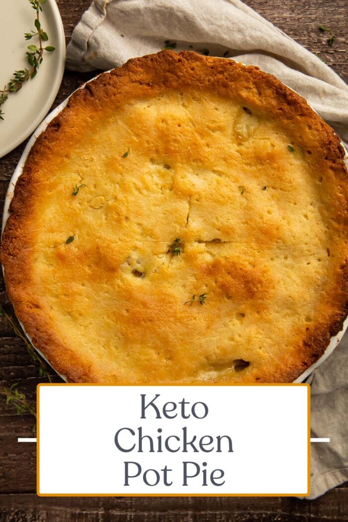 Pin graphic for keto chicken pot pie