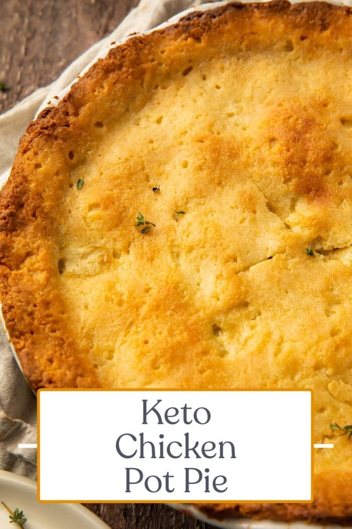 Pin graphic for keto chicken pot pie