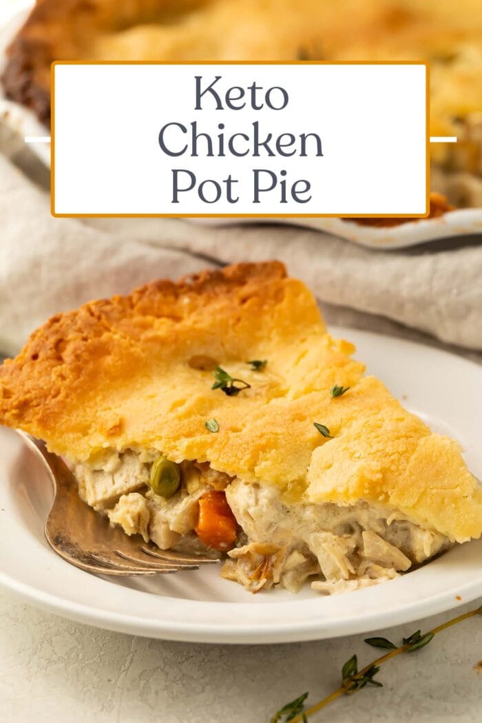 Pin graphic for keto chicken pot pie