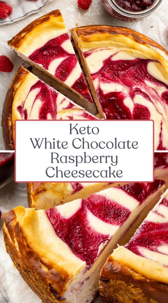 Pin graphic for keto white chocolate raspberry cheesecake