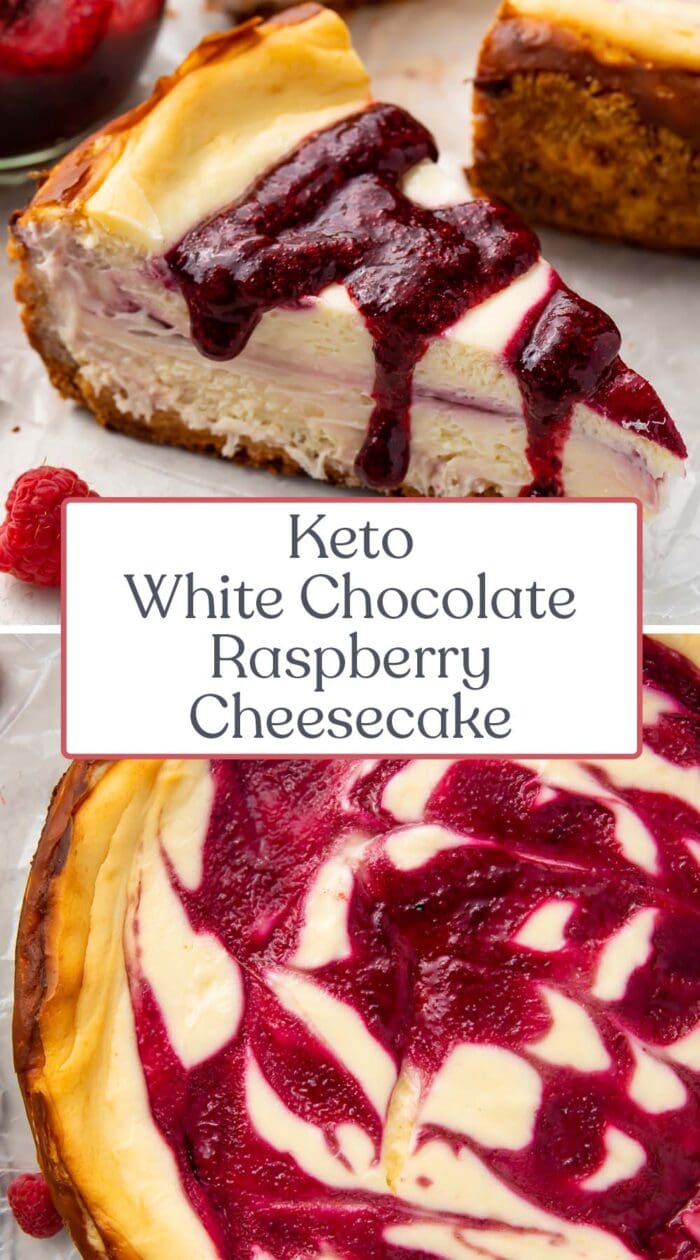 Pin graphic for keto white chocolate raspberry cheesecake