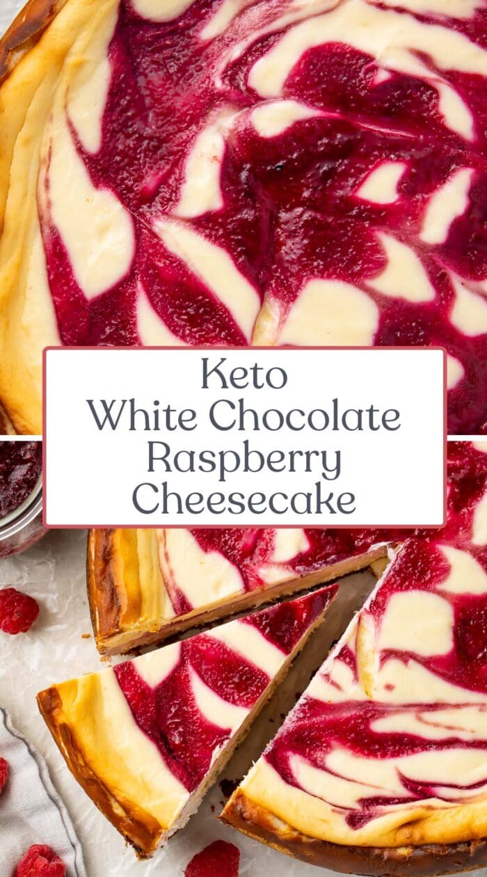 Pin graphic for keto white chocolate raspberry cheesecake