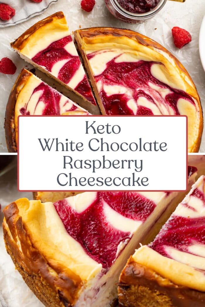 Pin graphic for keto white chocolate raspberry cheesecake