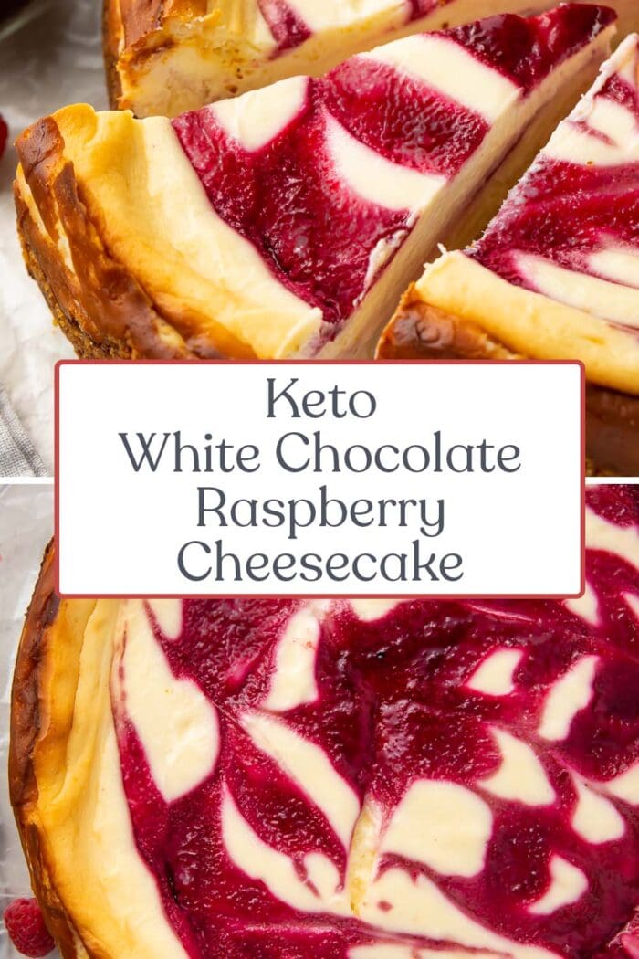 Pin graphic for keto white chocolate raspberry cheesecake