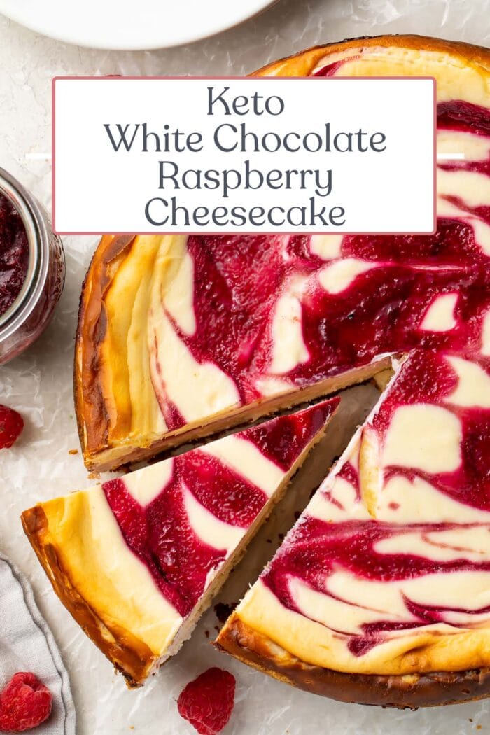 Pin graphic for keto white chocolate raspberry cheesecake