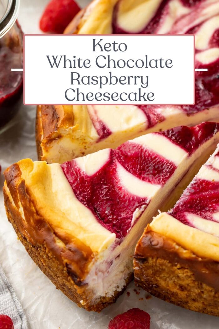 Pin graphic for keto white chocolate raspberry cheesecake