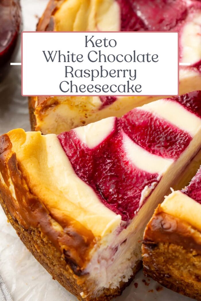 Pin graphic for keto white chocolate raspberry cheesecake